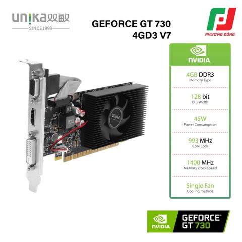  VGA UNIKA GEFORCE GT 730 4GD3 V7 (4G DDR3, 128 BIT) 