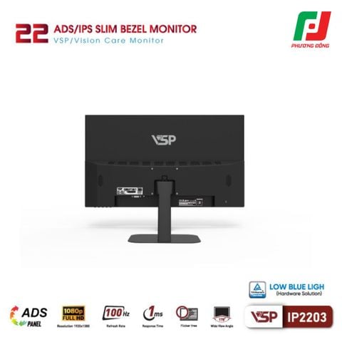  MÀN HÌNH PHẲNG VSP IP2203 (21.5 INCH/ ADS/IPS/ FHD/ 100HZ/ 1MS) 