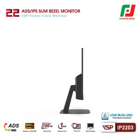  MÀN HÌNH PHẲNG VSP IP2203 (21.5 INCH/ ADS/IPS/ FHD/ 100HZ/ 1MS) 