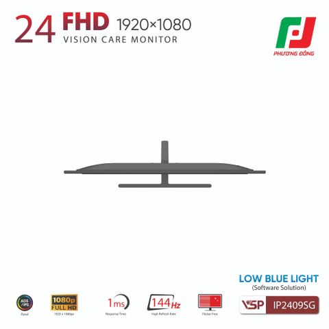 MÀN HÌNH VSP IP2409SG (24INCH/ IPS/ FHD/144HZ/ 1MS/ FREESYNC/ ADAPTIVE SYNC) 