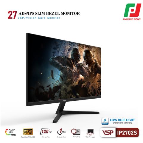  MÀN HÌNH VĂN PHÒNG VSP IP2702S (27INCH/ ADS/ FHD/ 120HZ/ 1MS) 