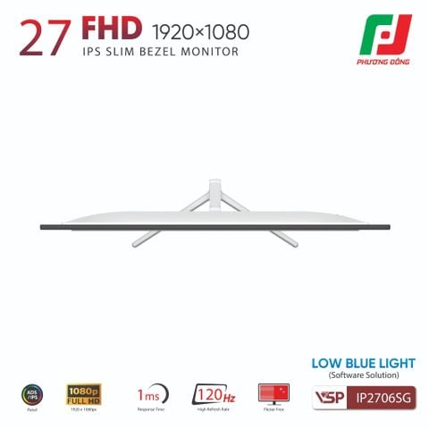  MÀN HÌNH VSP IP2706SG (27INCH| FHD| IPS| 120HZ| 1MS| HDR| FREESYNC| ADAPTIVESYNC) 