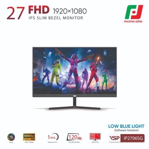  MÀN HÌNH VSP IP2706SG (27INCH| FHD| IPS| 120HZ| 1MS| HDR| FREESYNC| ADAPTIVESYNC) 