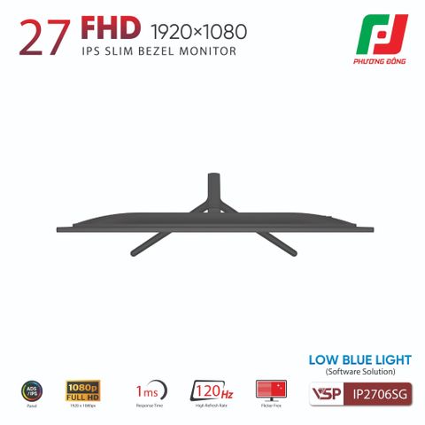  MÀN HÌNH VSP IP2706SG (27INCH| FHD| IPS| 120HZ| 1MS| HDR| FREESYNC| ADAPTIVESYNC) 