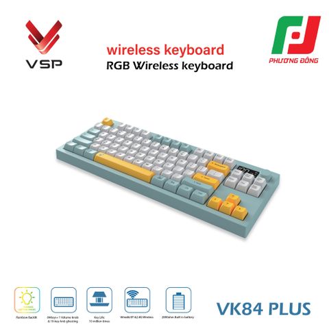  BÀN PHÍM KHÔNG DÂY 3 CHẾ ĐỘ VSP VK84 PLUS 