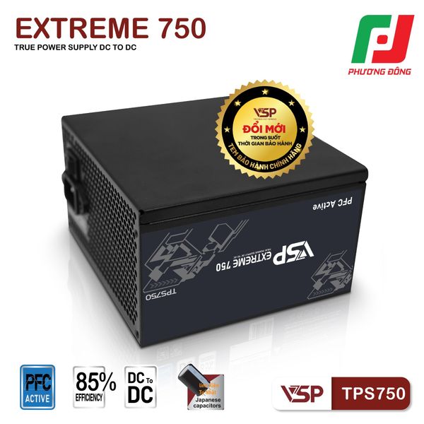  BỘ NGUỒN VSP EXTREME TPS750 - 750W - DC TO DC 