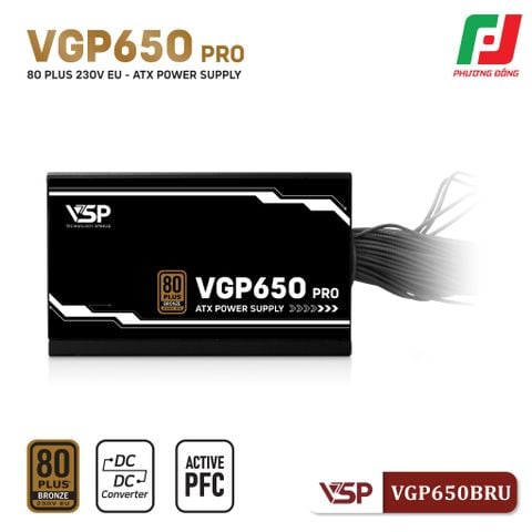  BỘ NGUỒN VSP VGP650BRN V2 650W 80 PLUS BRONZE 