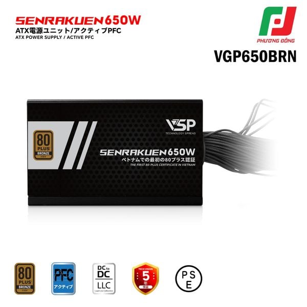  BỘ NGUỒN MÁY TÍNH VSP SENRAKUEN VGP650BRN (650W/ 80 PLUS BROZE/ FULL RANGE/ TỤ NHẬT) 