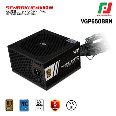  BỘ NGUỒN MÁY TÍNH VSP SENRAKUEN VGP650BRN (650W/ 80 PLUS BROZE/ FULL RANGE/ TỤ NHẬT) 