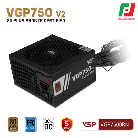  BỘ NGUỒN MÁY TÍNH VSP VGP750BRN V2 (750W| 80PLUS BRONZE| ATX 3.1| PCLE 5.1) 