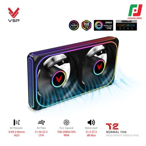  QUẠT TẢN NHIỆT VSP T2 NORMAL ĐEN/TRẮNG (ARGB INFINITY MIRROR| FAN ĐÔI LIỀN KHỐI) 