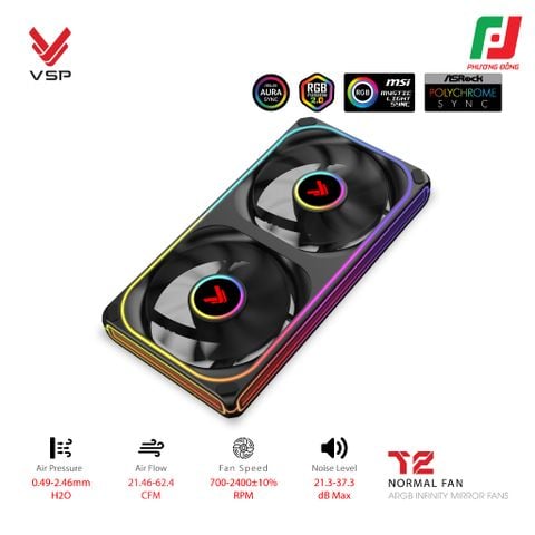  QUẠT TẢN NHIỆT VSP T2 NORMAL ĐEN/TRẮNG (ARGB INFINITY MIRROR| FAN ĐÔI LIỀN KHỐI) 