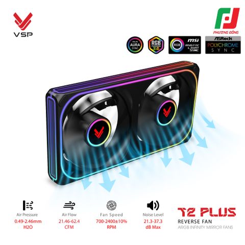  QUẠT TẢN NHIỆT VSP T2 PLUS REVERSE FAN ĐEN/TRẮNG (ARGB INFINITY MIRROR/ FAN ĐÔI CÁNH NGƯỢC) 