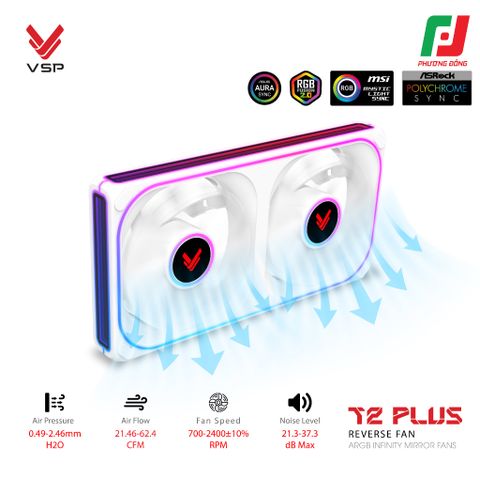  QUẠT TẢN NHIỆT VSP T2 PLUS REVERSE FAN ĐEN/TRẮNG (ARGB INFINITY MIRROR/ FAN ĐÔI CÁNH NGƯỢC) 