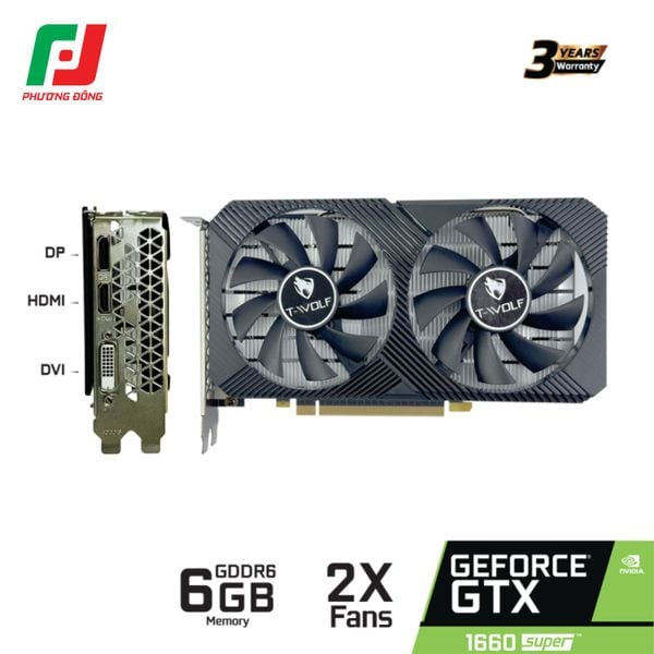  CARD MÀN HÌNH T-WOLF GTX 1660S 6GB 