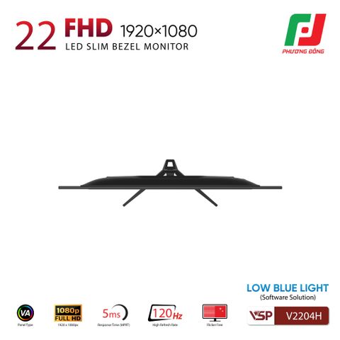  MÀN HÌNH PHẲNG VSP V2204H (120HZ| 21.5| VA| FHD| 5MS) 