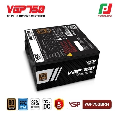  BỘ NGUỒN VSP VGP750BRN - 80 PLUS BROZE - 750W 
