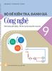  Bộ đề kiểm tra, đánh giá Công nghệ 9 - Định hướng nghề nghiệp - Mô đun Lắp đặt mạng điện trong nhà 