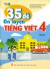 35 đề ôn luyện tiếng Việt 4/2 (KN) 