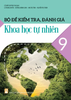  Bộ đề kiểm tra, đánh giá Khoa học tự nhiên 9 