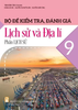  Bộ đề kiểm tra, đánh giá Lịch sử và Địa lí 9, phần Lịch sử 