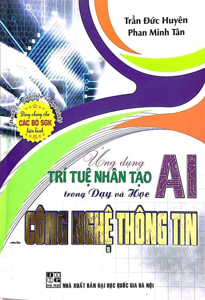  Ứng dụng trí tuệ nhân tạo AI trong dạy và học Công Nghệ Thông Tin 