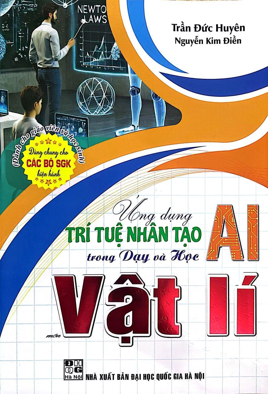  Ứng dụng trí tuệ nhân tạo AI trong dạy và học Vật Lí 