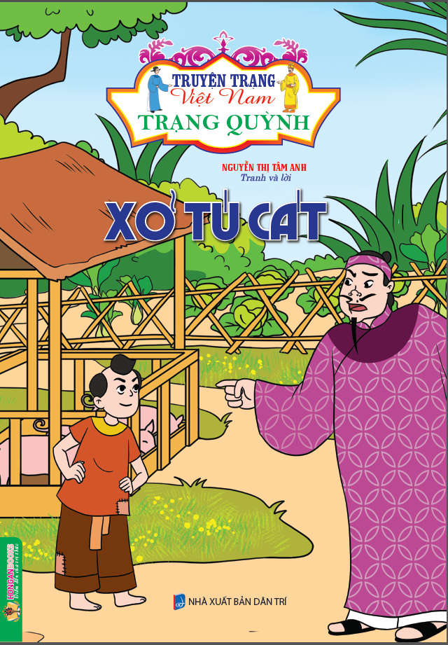  Truyện Trạng Việt Nam - Trạng Quỳnh : Xỏ Tú Cát 