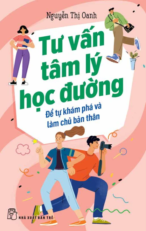  Tư vấn tâm lí học đường: Để tự khám phá và làm chủ bản thân 