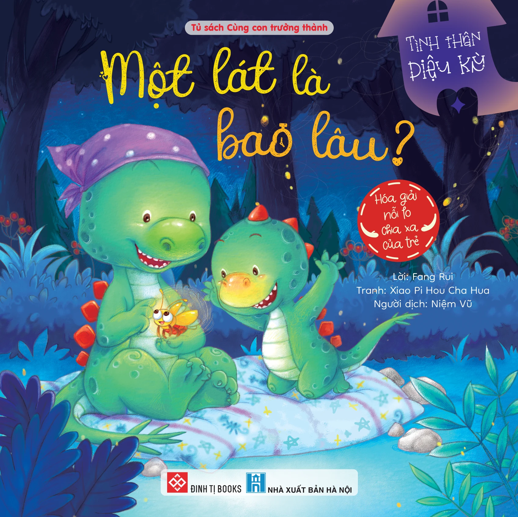  Tình Thân Diệu Kỳ - Một Lát Là Bao Lâu 