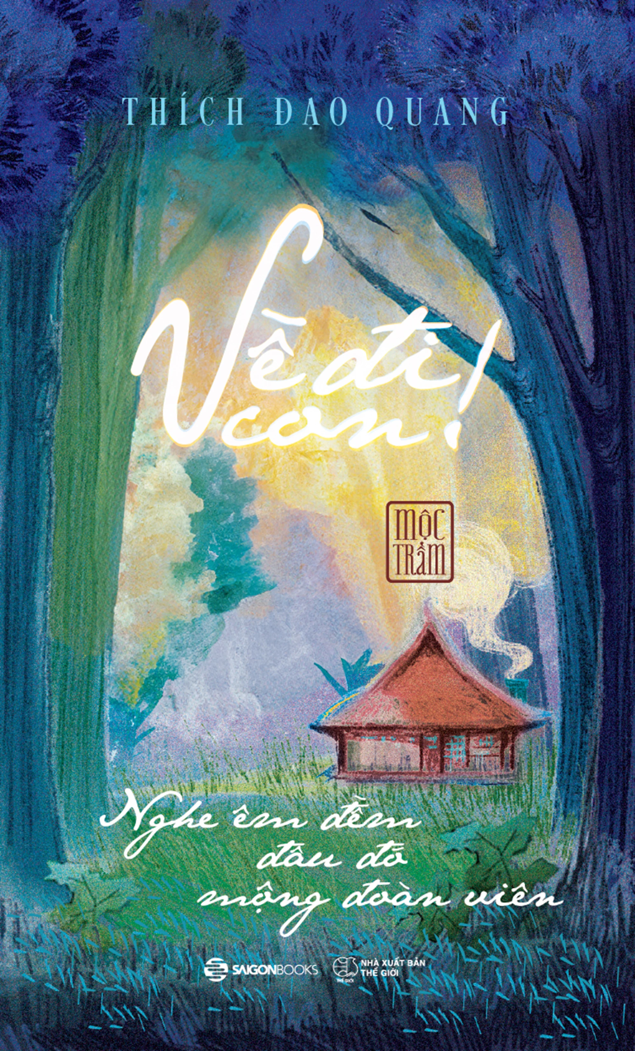  Về đi con! (Bìa mềm) 