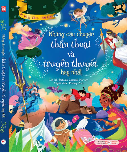  Tủ Sách Vàng Cho Con - Những Câu Chuyện Thần Thoại Và Truyền Thuyết Hay Nhất 