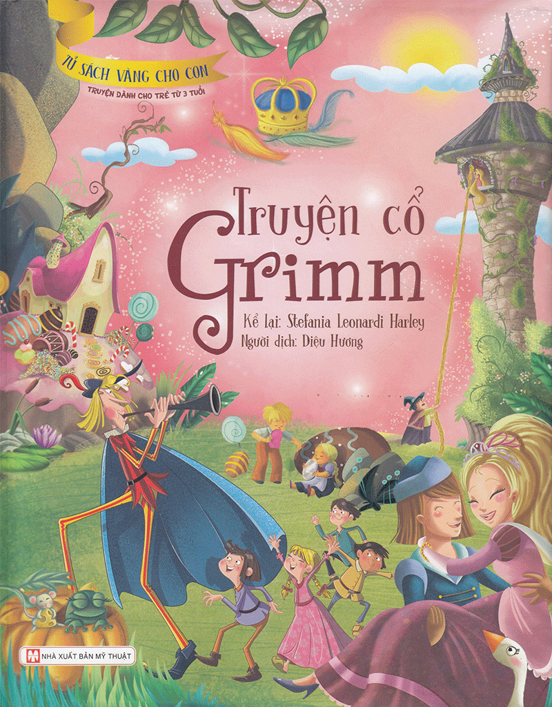  Tủ Sách Vàng Cho Con - Truyện cổ Grimm 