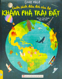  Cuốn Sách Đầu Đời Của Bé - Khám Phá Trái Đất 