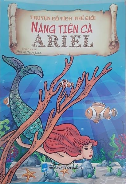  Truyện Cổ Tích Thế Giới: Nàng Tiên Cá Ariei 