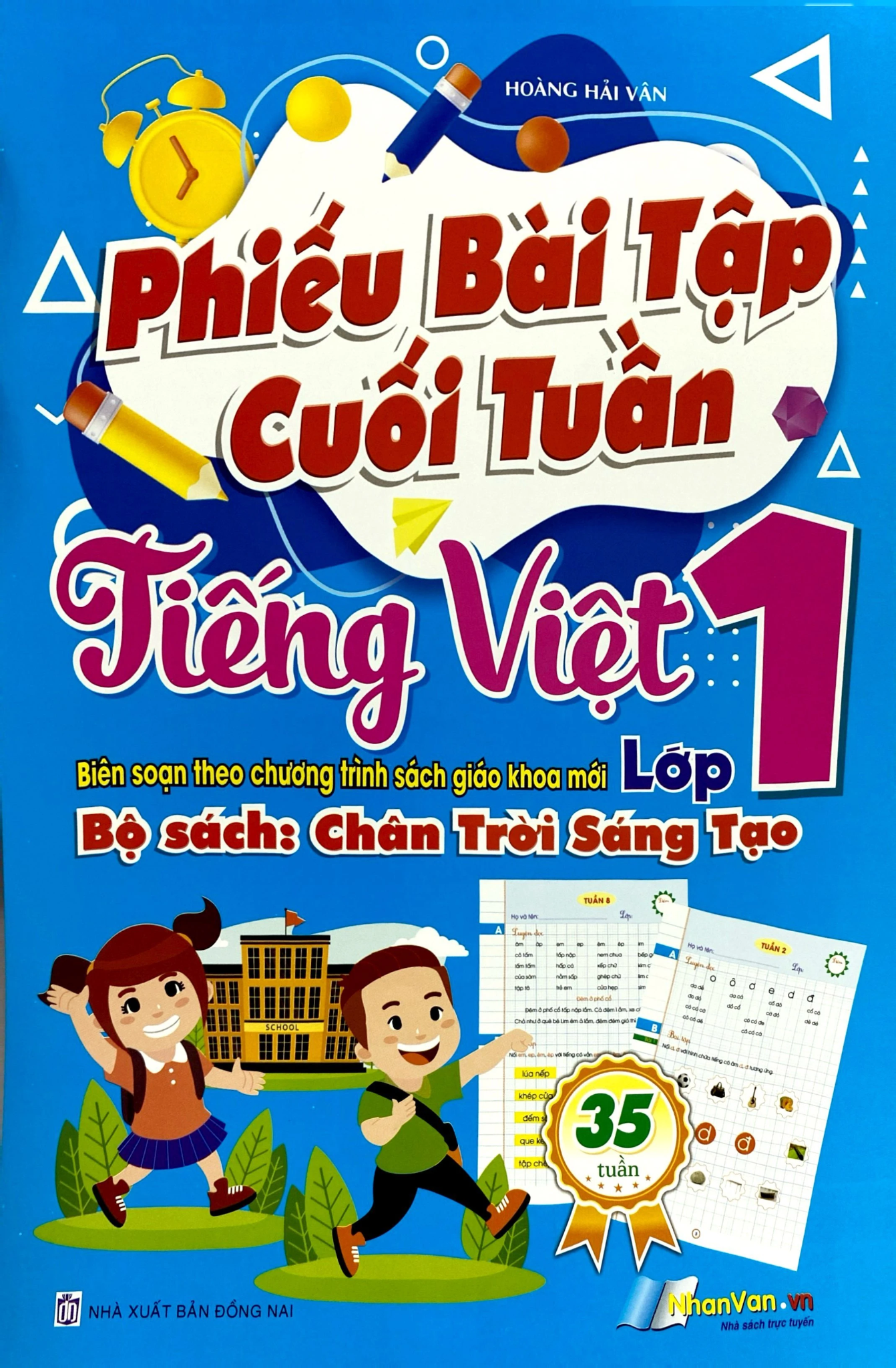  Phiếu Bài Tập Cuối Tuần - Môn Tiếng Việt Lớp 1 