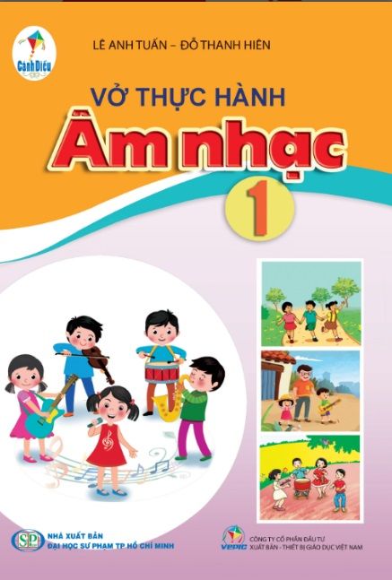  VỞ THỰC HÀNH ÂM NHẠC 1 ( Cánh diều ) 