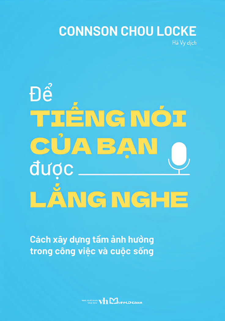  Để Tiếng Nói Của Bạn Được Lắng Nghe 