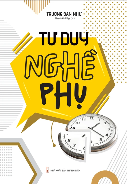  Tư Duy Nghề Phụ 
