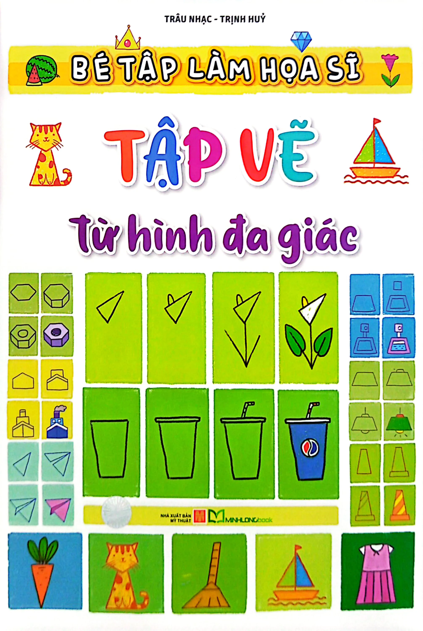  Bé tập làm họa sĩ - Tập vẽ từ hình đa giác 