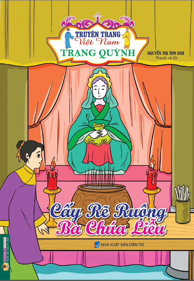  Truyện Trạng Việt Nam - Trạng Quỳnh : Cấy rẽ ruộng Bà Chúa Liễu 