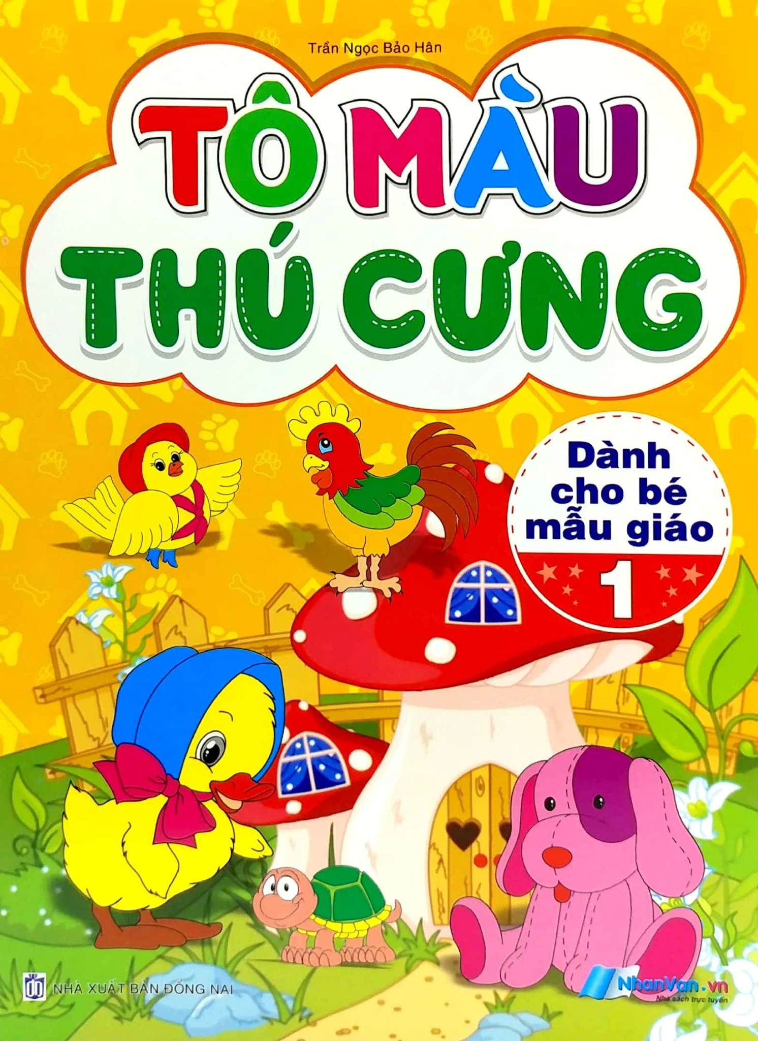  Tô Màu Thú Cưng - Tập 1 (Dành Cho Bé Mẫu Giáo) 