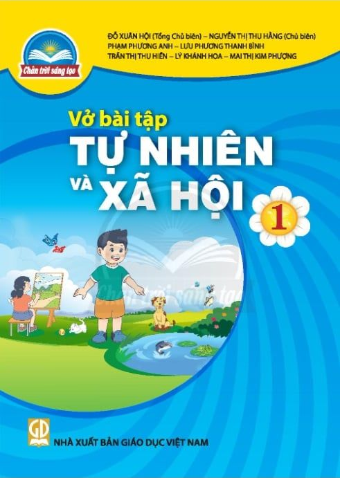  VỞ BÀI TẬP TỰ NHIÊN XÃ HỘI 1 ( Chân Trời Sáng Tạo ) 