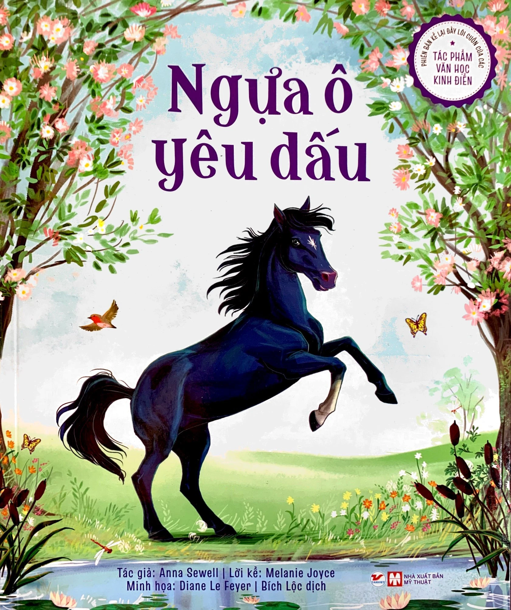  Phiên Bản Kể Lại Đầy Lôi Cuốn Của Tác Phẩm Văn Học Kinh Điển - Ngựa Ô Yêu Dấu 