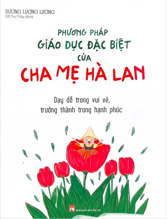  Phương Pháp Giáo Dục Đặc Biệt Của Cha Mẹ Hà Lan 