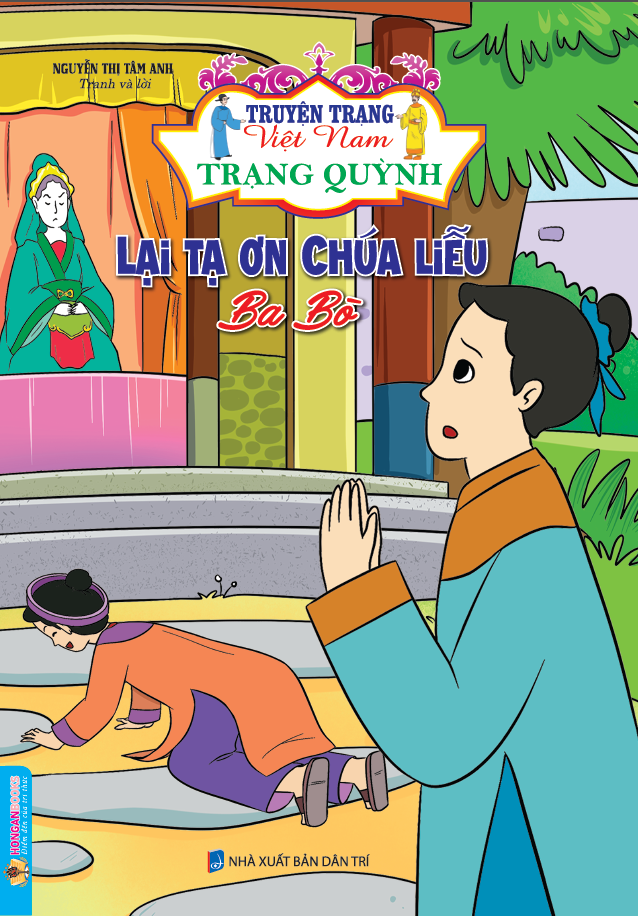  Truyện Trạng Việt Nam - Trạng Quỳnh : Lại tạ ơn Chúa Liễu ba bò 