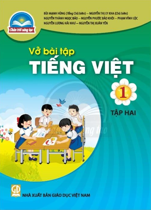  VỞ BÀI TẬP TIẾNG VIỆT 1/2 ( Chân Trời Sáng Tạo ) 