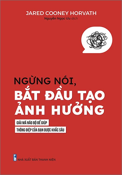  Ngừng Nói Bắt Đầu Tạo Ảnh Hưởng 