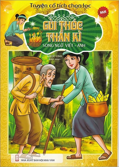  Truyện Cổ Tích Chọn Lọc - Gùi Thóc Thần Kì 