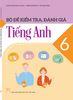  Bộ đề kiểm tra, đánh giá Tiếng Anh 6 
